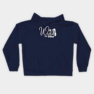 winter vibes quote Kids Hoodie